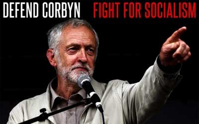 Defend Corbyn fight for socialism