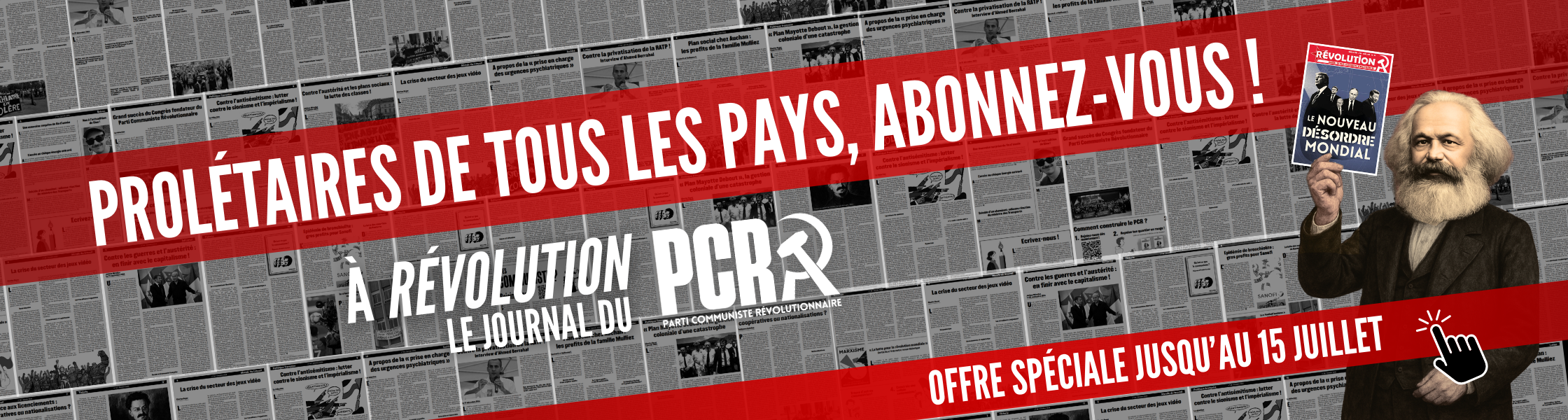 Prolétaires de tous les pays, abonnez-vous !