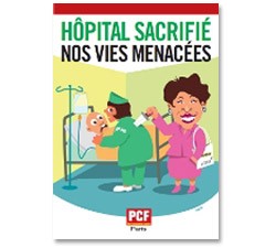 affiche campagne PCF hopitaux bachelot