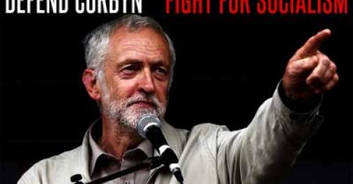 Defend Corbyn fight for socialism