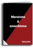 marxisme_et_anarchisme